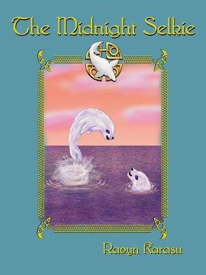 cover image of The Midnight Selkie